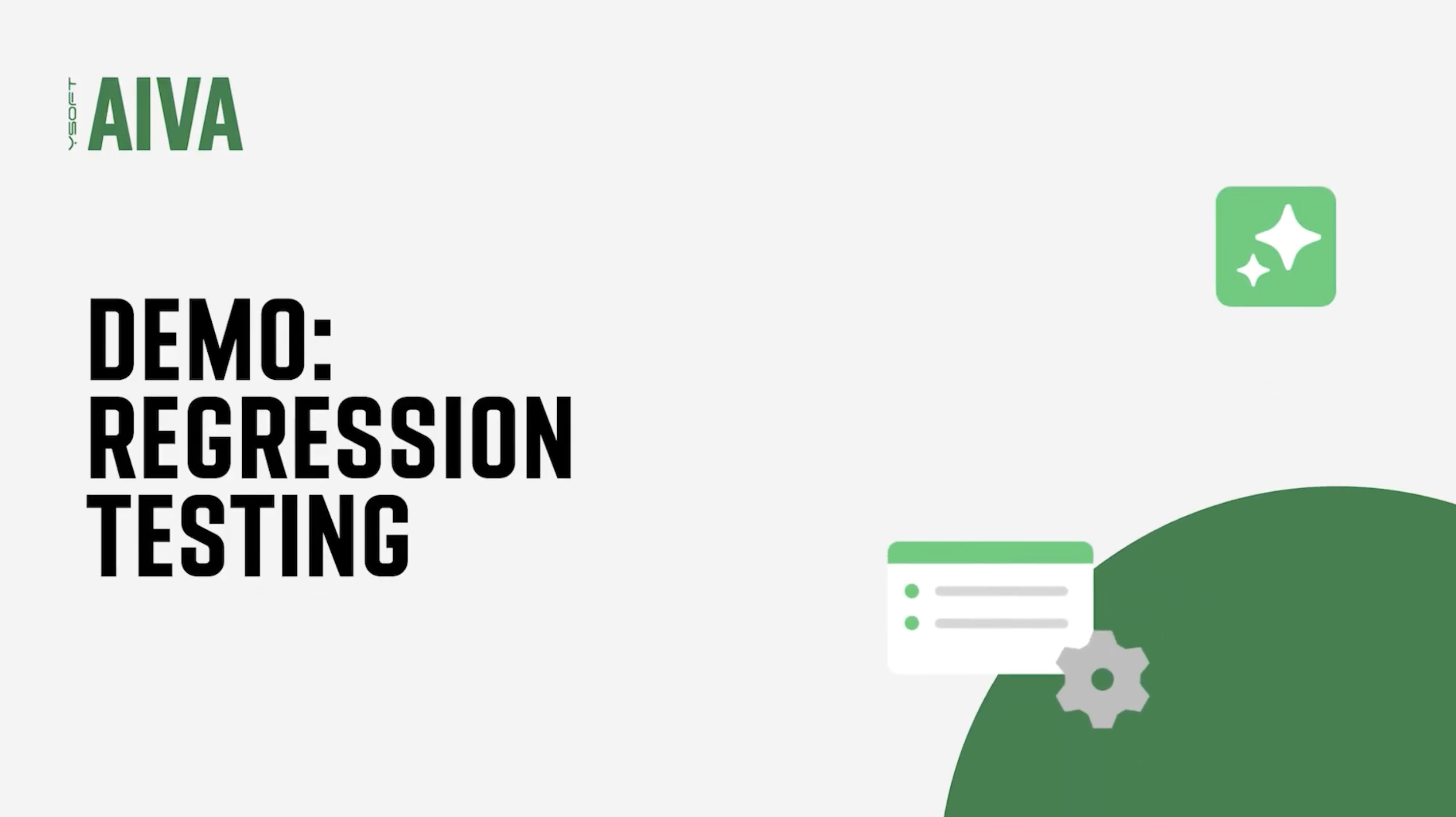 AIVA - Regression Testing Video