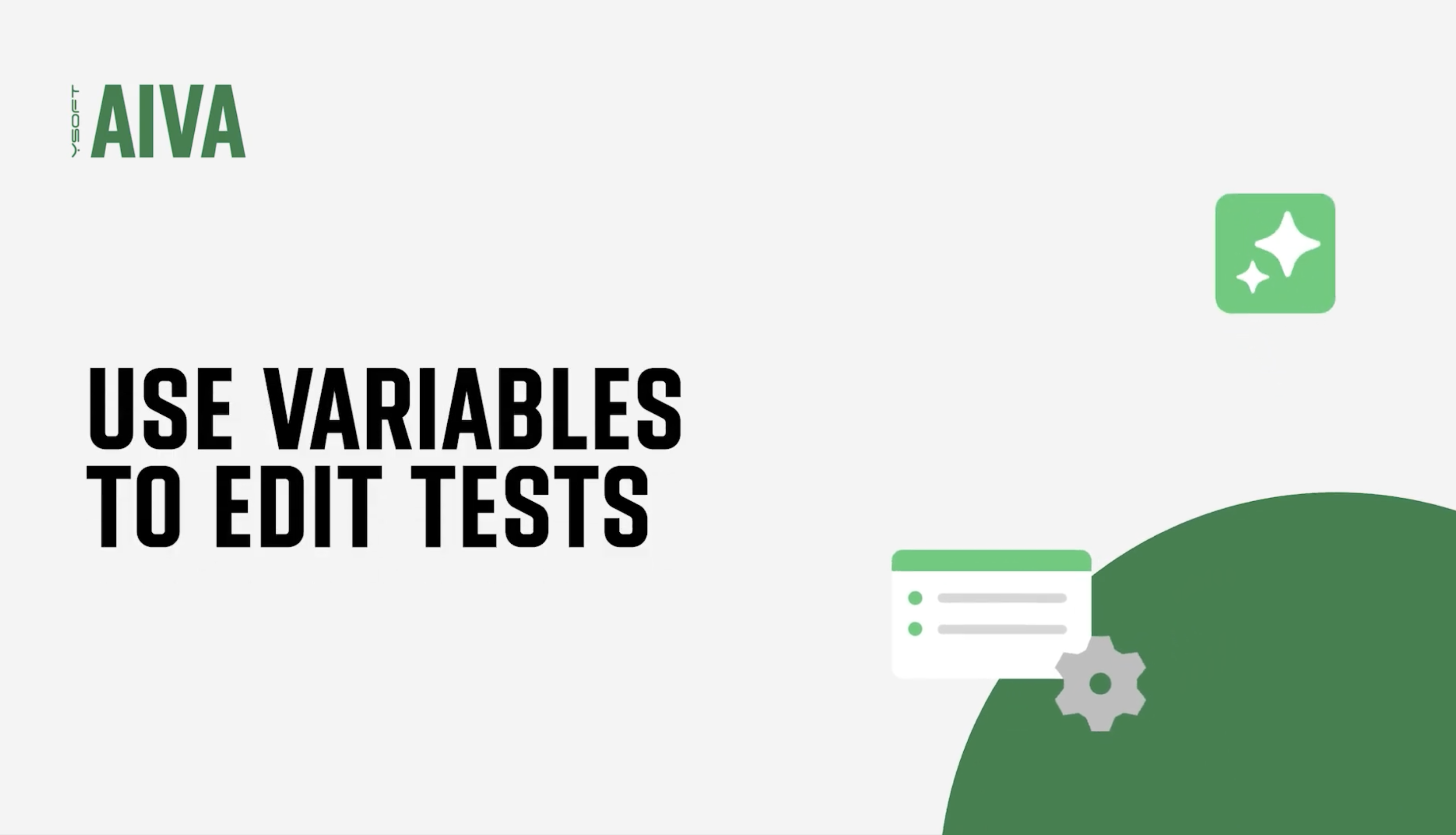 AIVA - Use Variables to Edit Tests